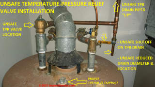 Improper and unsafe temperature pressure relief valve installation on a gas fired water heater (C) InspectApedia.com Gina