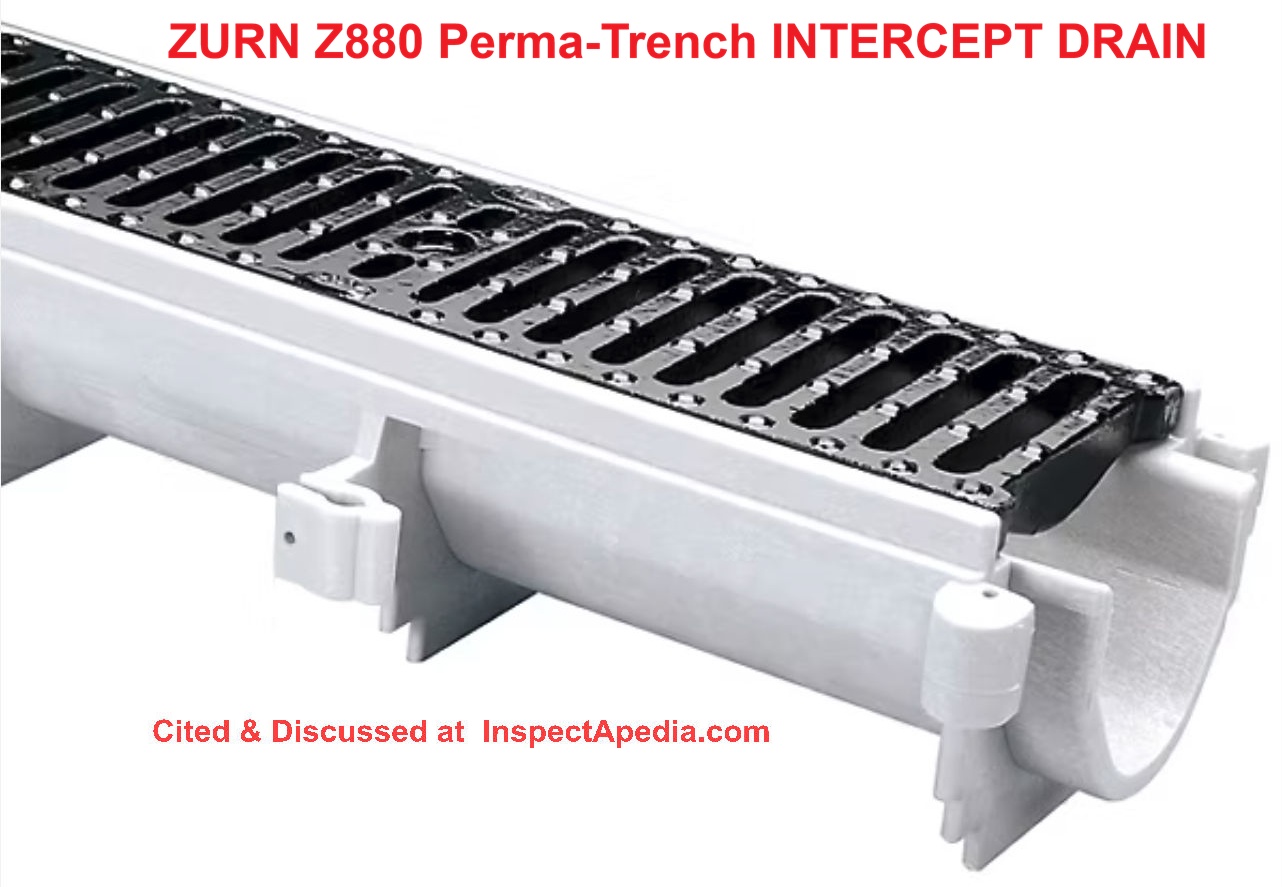 Zurn Z886 Perma-Trench Linear Trench Drain System cited & discussed at InspectApedia.com