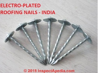 Electroplated roofing nails - India at InspectApedia.com