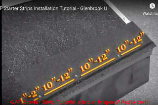 GAF asphalt shingle starter strip for high wind applications, excerpted from GAF tutorial cited in detail at InspectApedia.com