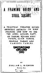 A Framing Guide and Steel Square, Dalls L. Sigmon, Ensley AL - at InspectApedia.com