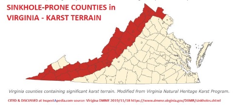 Red area marks sinkholes and karst terrain, Virginia Division of Geology and Mineral Resources: Geologic Hazards cited & discussed at InspectApedia.com