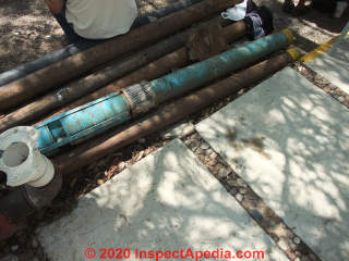 Long submersible well pump would bind if the well bore is too irregular (C) Daniel Friedman at InspectApedia.com