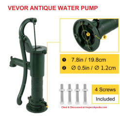 Vevor water well hand pumps, antique or modern designs, cited & discussed at InspectApedia.com