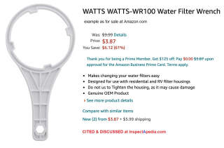 Watts water filter canister wrench as sold at Amazon cited  discussed at InspectApedia.co